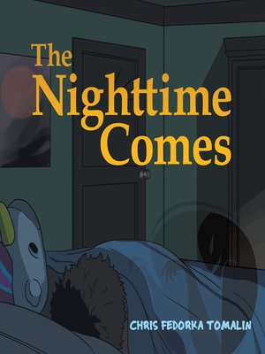 cover image of The Nighttime Comes